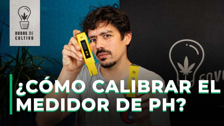 Aprende a usar y calibrar correctamente el medidor de pH en cultivo de cannabis