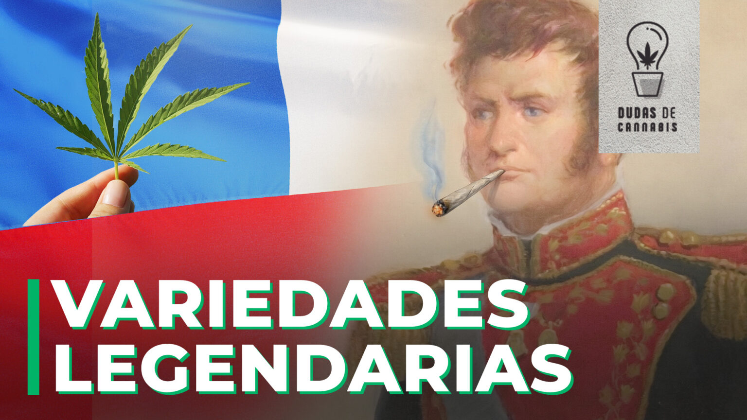 Dudas de Cannabis: VARIEDADES LEGENDARIAS
